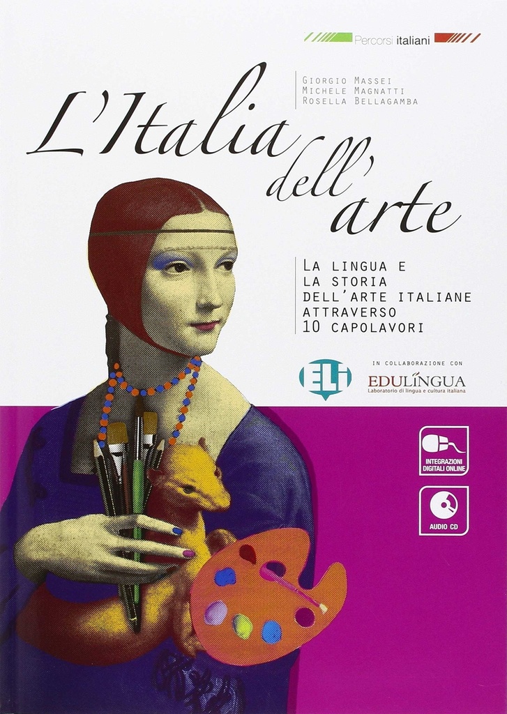 [9788853621214] L'italia dell'arte. Con espansione online. Per la Scuola media. Con CD AudiO