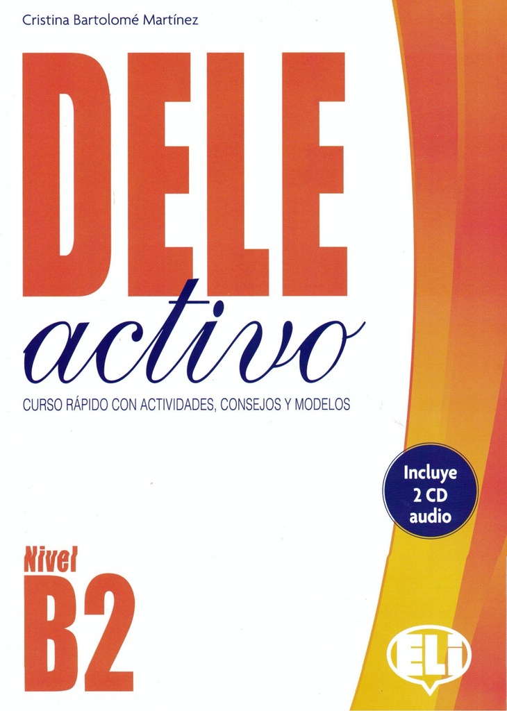 [9788853622709] DELE ACTIVO B2