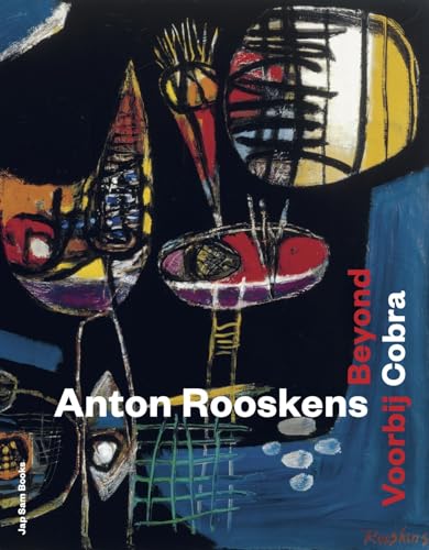 [9789492852854] ANTON ROOSKENS. BEYOND COBRA;VOORBIJ COBRA