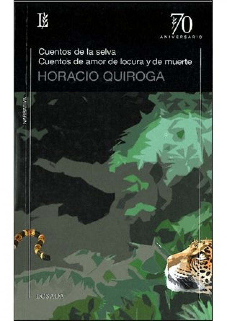 [9789500395502] Cuentos de la selva/cuentos amor y locura y de muerte