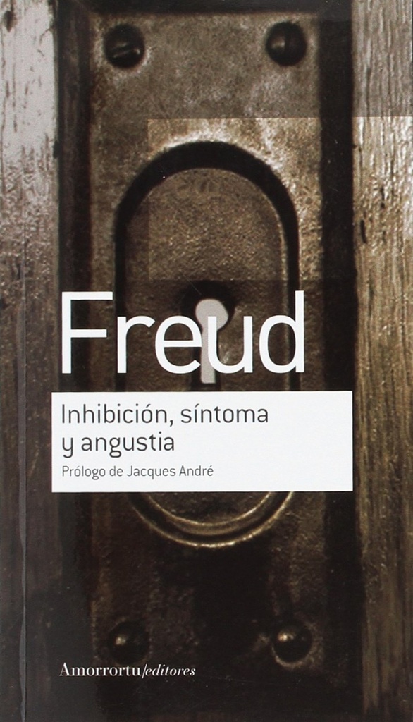 [9789505188581] INHIBICION, SINTOMA Y ANGUSTIA