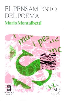 [9789569441974] EL PENSAMIENTO DEL POEMA