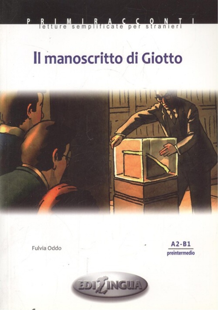 [9789606930140] MANOSCRITTO DI GIOTTO (+CD)LECT.ITALIANO PREINTERMEDIO A2/B1