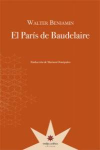 [9789871673568] EL PARIS DE BAUDELAIRE