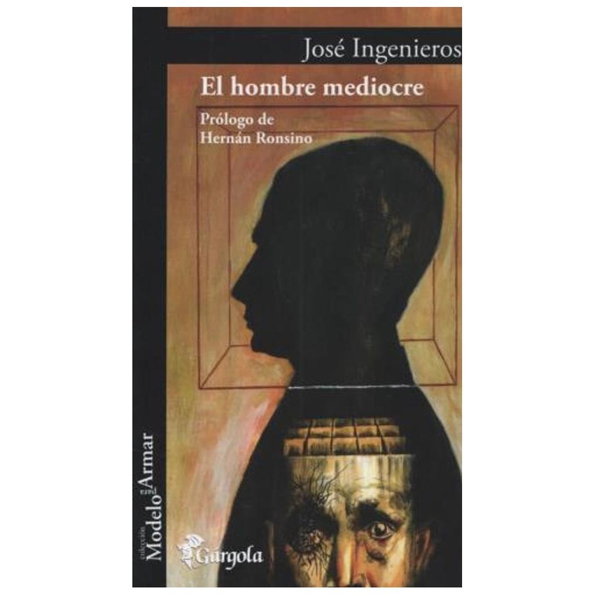 [9789876130912] Hombre mediocre, El