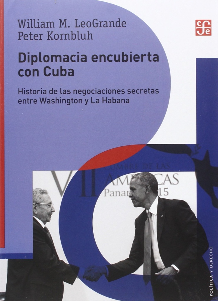 [9786071633217] Diplomacia encubierta con Cuba
