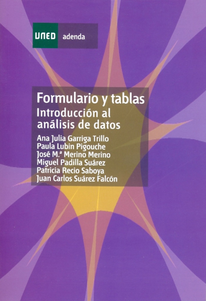 [9788436260410] FORMULARIO Y TABLAS. INTRODUCCIÓN AL ANÁLISIS DE DATOS