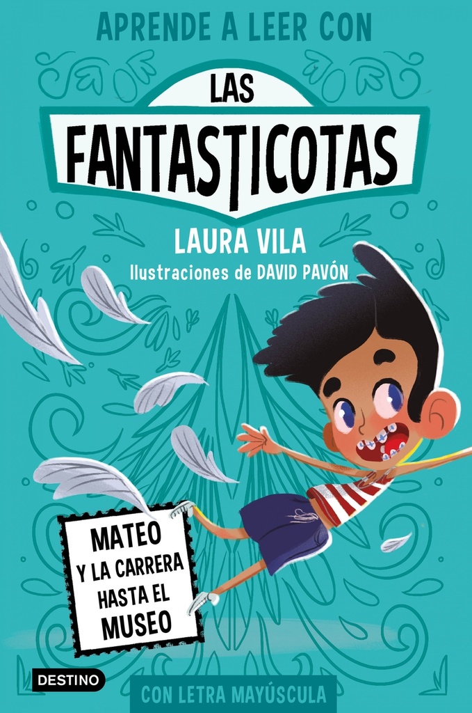 [9788408276982] Aprende a leer con Las Fantasticotas 8. Mateo y la carrera hasta el museo