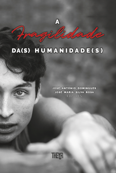 [9789899012844] A fragilidade da(s) humnaidade(s)
