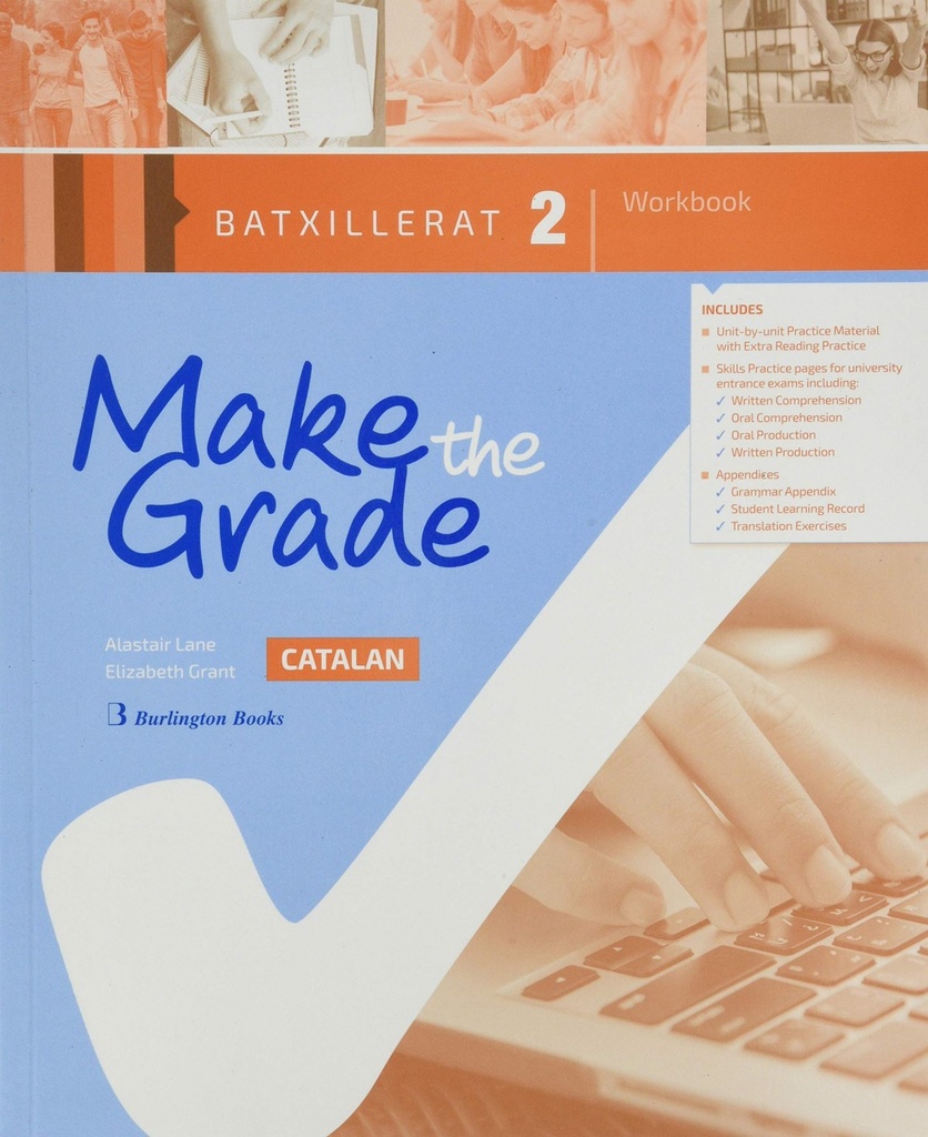 [9789925301485] MAKE THE GRADE 2ºBACHILLERATO. WORKBOOK CATALUÑA 2019