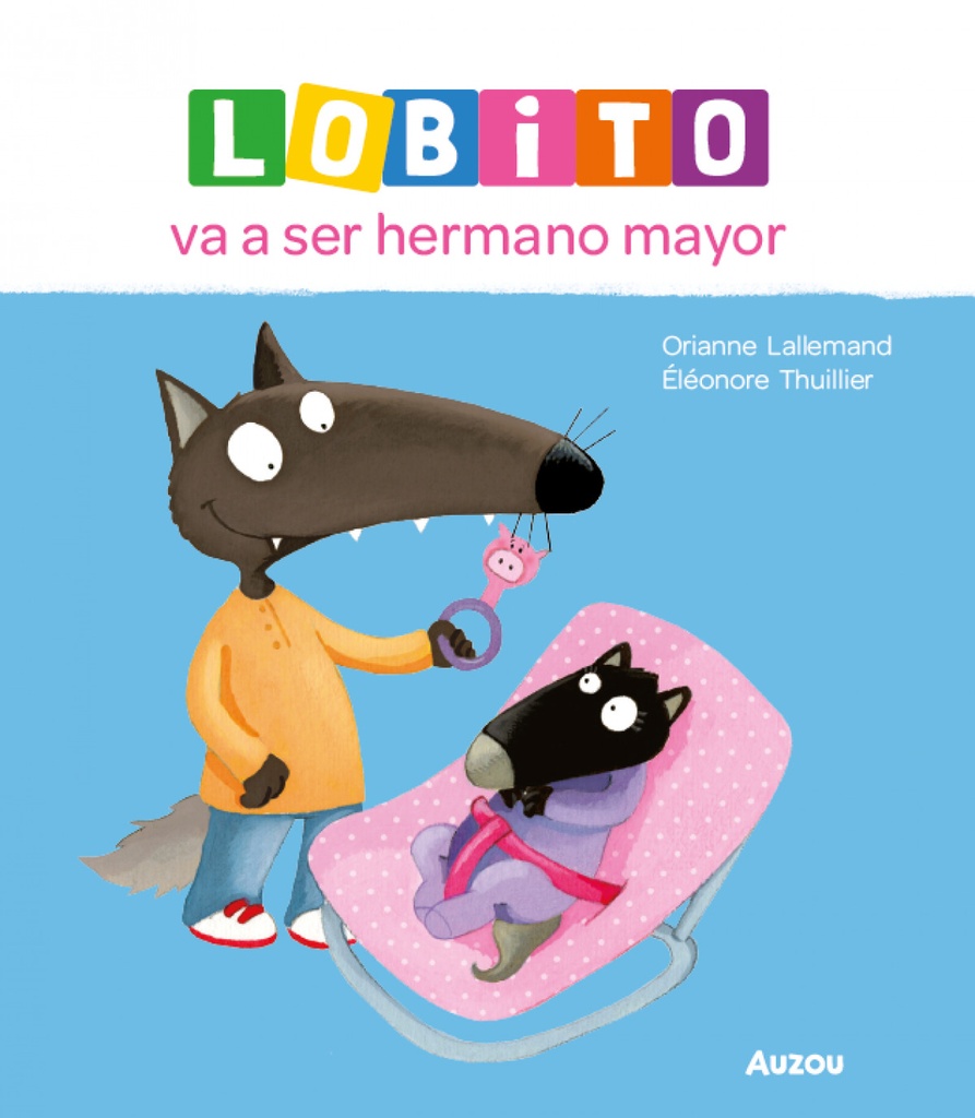 [9791039576215] Lobito va a ser hermano mayor
