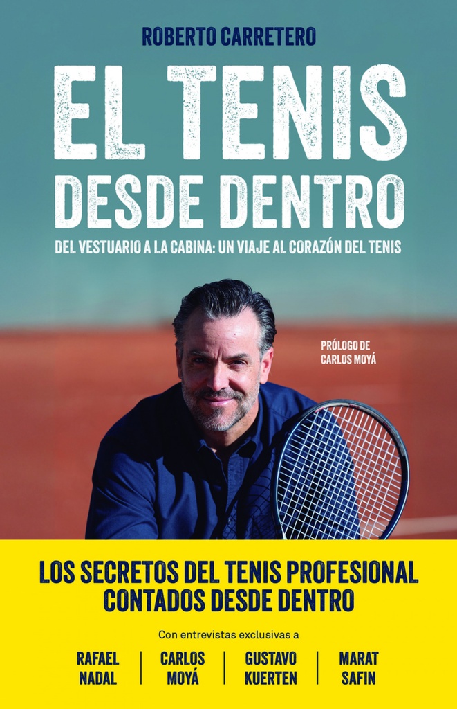 El tenis desde dentro
