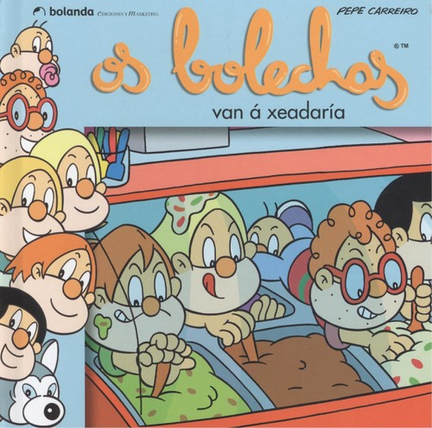 [9788409018222] Os Bolechas Van a Xeadería