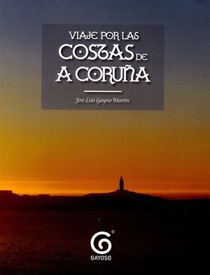 [9788409039296] VIAJES POR LAS COSTAS DE A CORUÑA