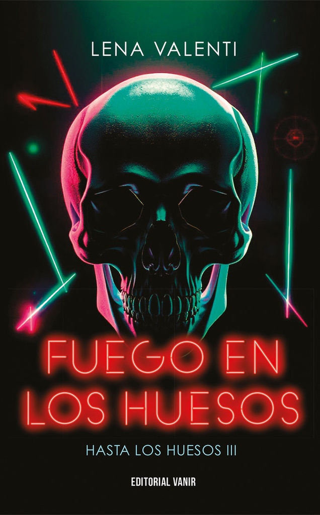 [9791387544003] FUEGO EN LOS HUESOS
