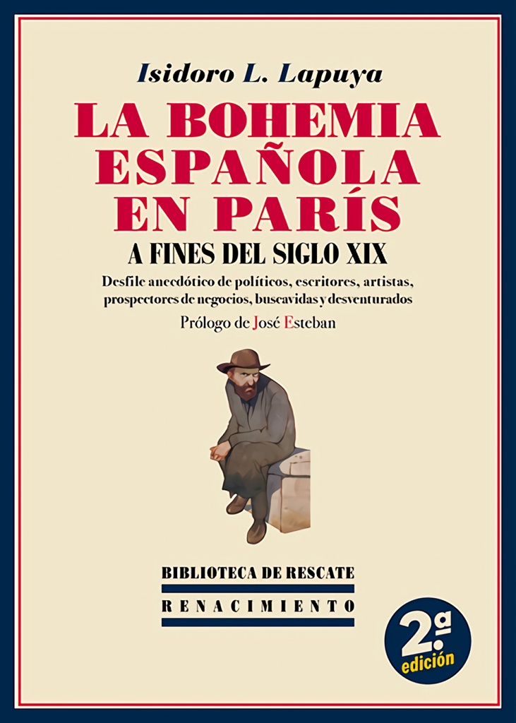[9791387552664] La Bohemia española en París a fines del siglo XIX