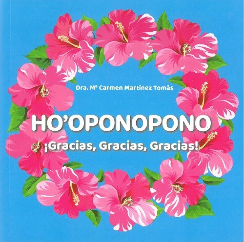 [9788409132942] Ho'oponopono ¡gracias, Gracias, Gracias!