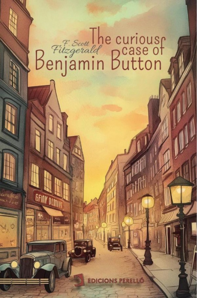 [9791387576059] The curious case of Benjamin Button