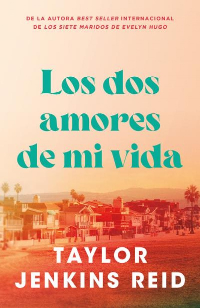[9791387595074] Los dos amores de mi vida