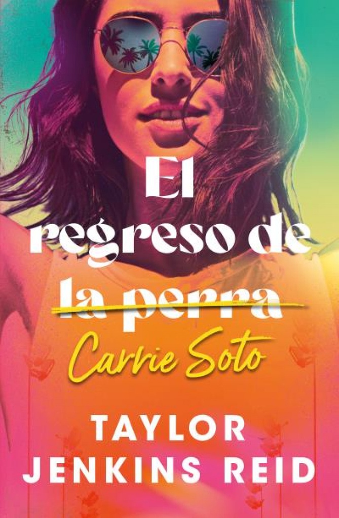 [9791387595111] El regreso de Carrie Soto
