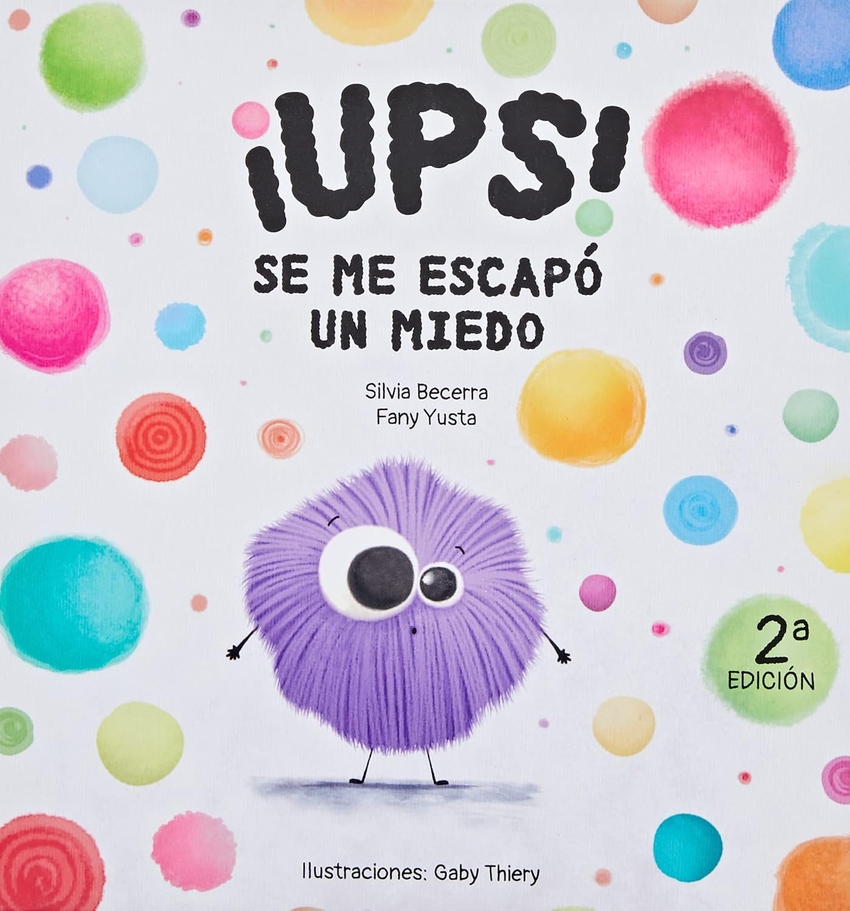 [9788409228423] ¡Ups! Se me escapó un miedo