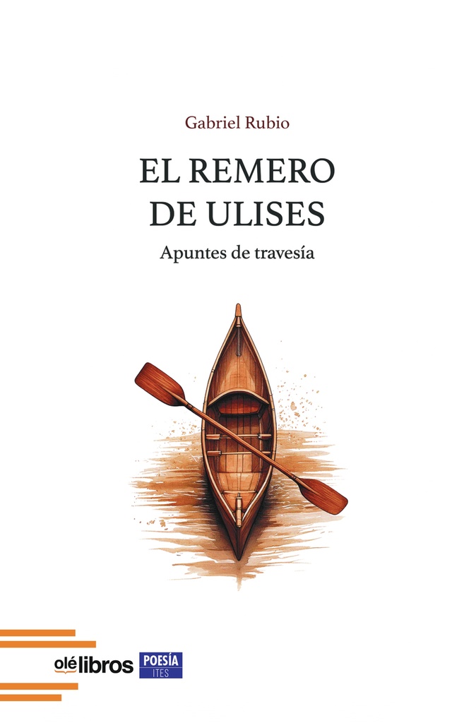 [9791387620462] El remero de Ulises