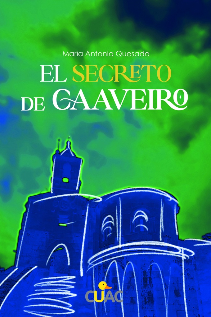 [9791387620592] El secreto de Caaveiro