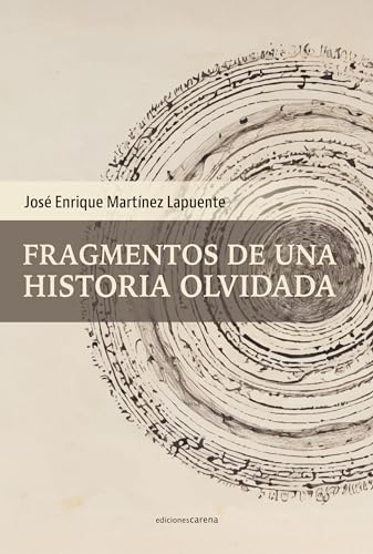 [9791387623104] FRAGMENTOS DE UNA HISTORIA OLVIDADA