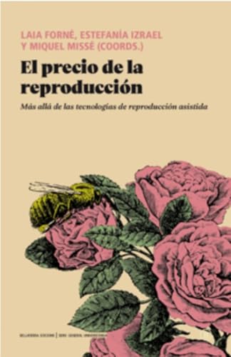 [9791387639310] EL PRECIO DE LA REPRODUCCIÓN
