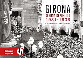[9791387658328] GIRONA SEGONA REPÚBLICA 1931-1936