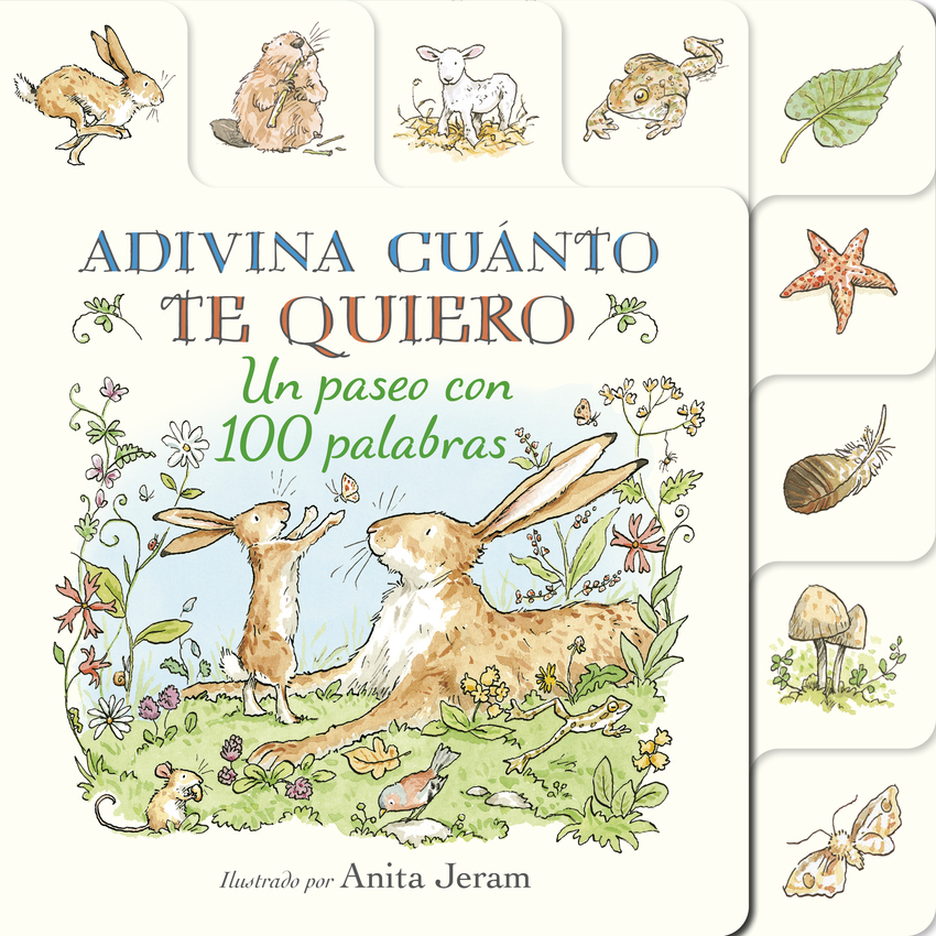 [9791387686055] Adivina cuánto te quiero. Un paseo con 100 palabras
