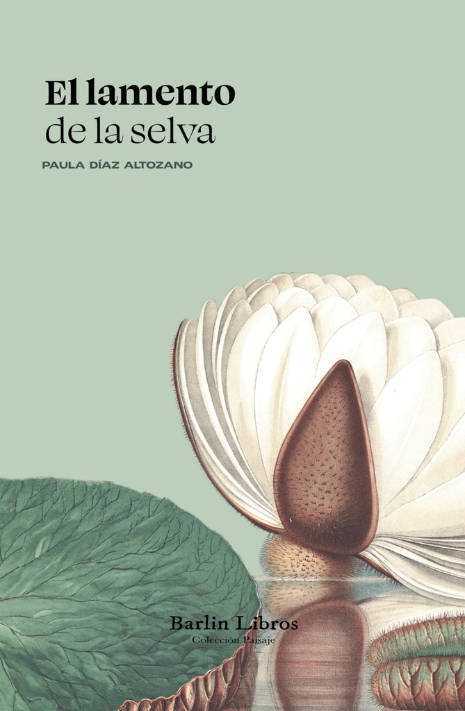 [9791387687014] El lamento de la selva