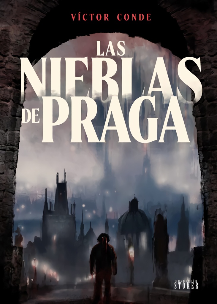 [9791387689353] LAS NIEBLAS DE PRAGA