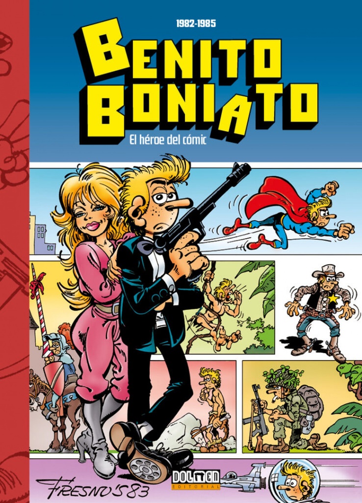 [9791387689681] BENITO BONIATO: HÉROE DEL CÓMIC