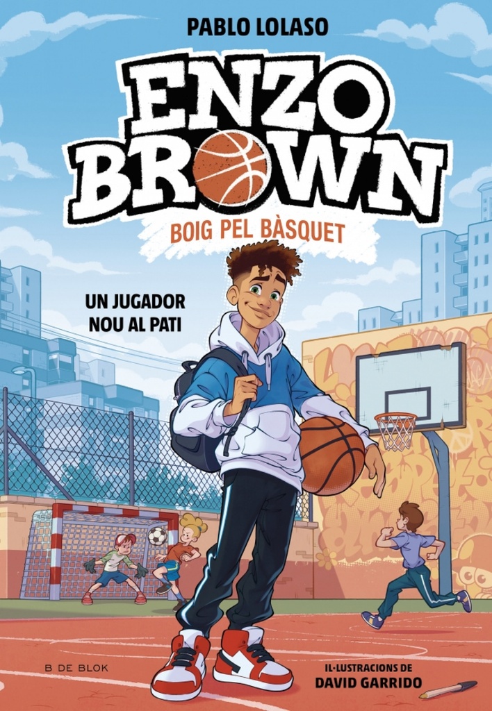 [9791387695101] Enzo Brown: Boig pel bàsquet 1 - Un jugador nou al pati