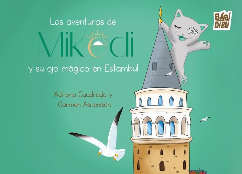 Las aventuras de Mikedi y su ojo mágico en Estambul