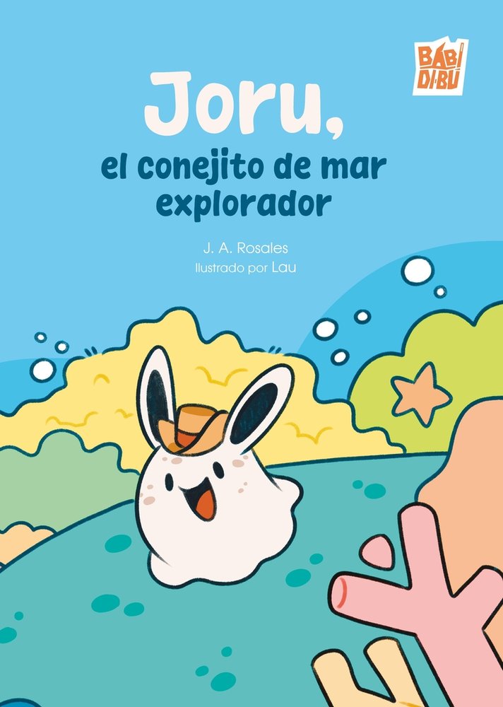[9791387735982] Joru, el conejito de mar explorador