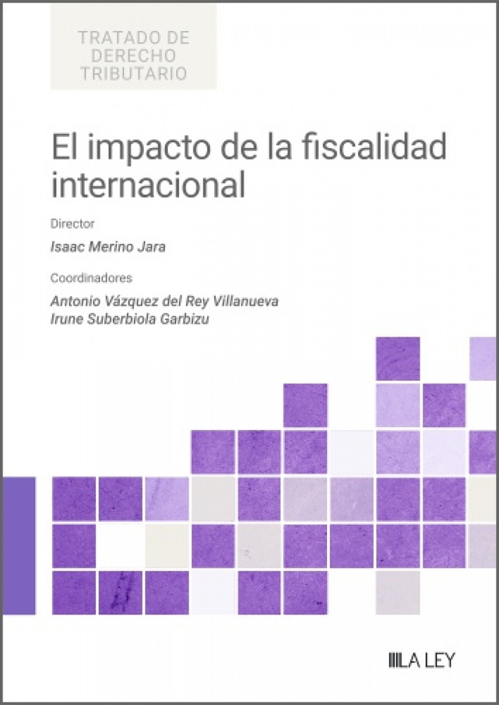 [9791387743154] El impacto de la fiscalidad internacional