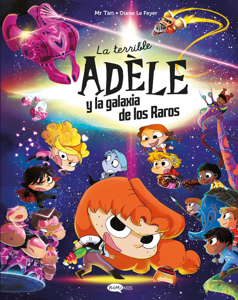 [9791387744090] La terrible Adèle y la galaxia de los raros