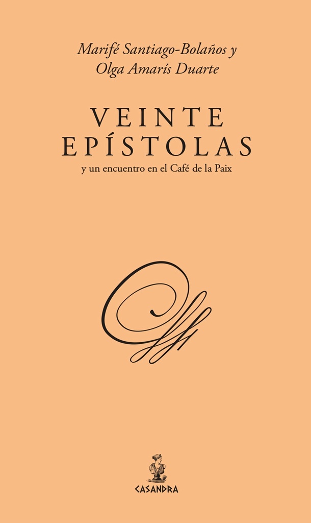 [9791387753061] Veinte epístolas y un encuentro en el café de la Paix