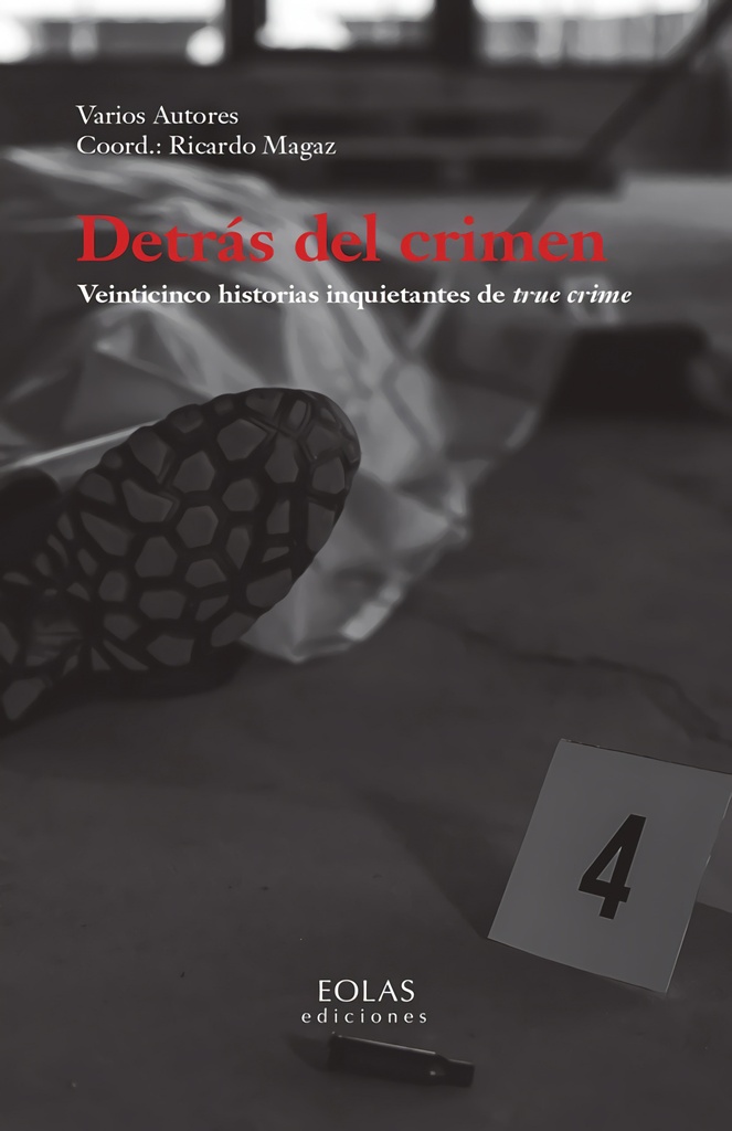 [9791387753078] Detrás del crimen