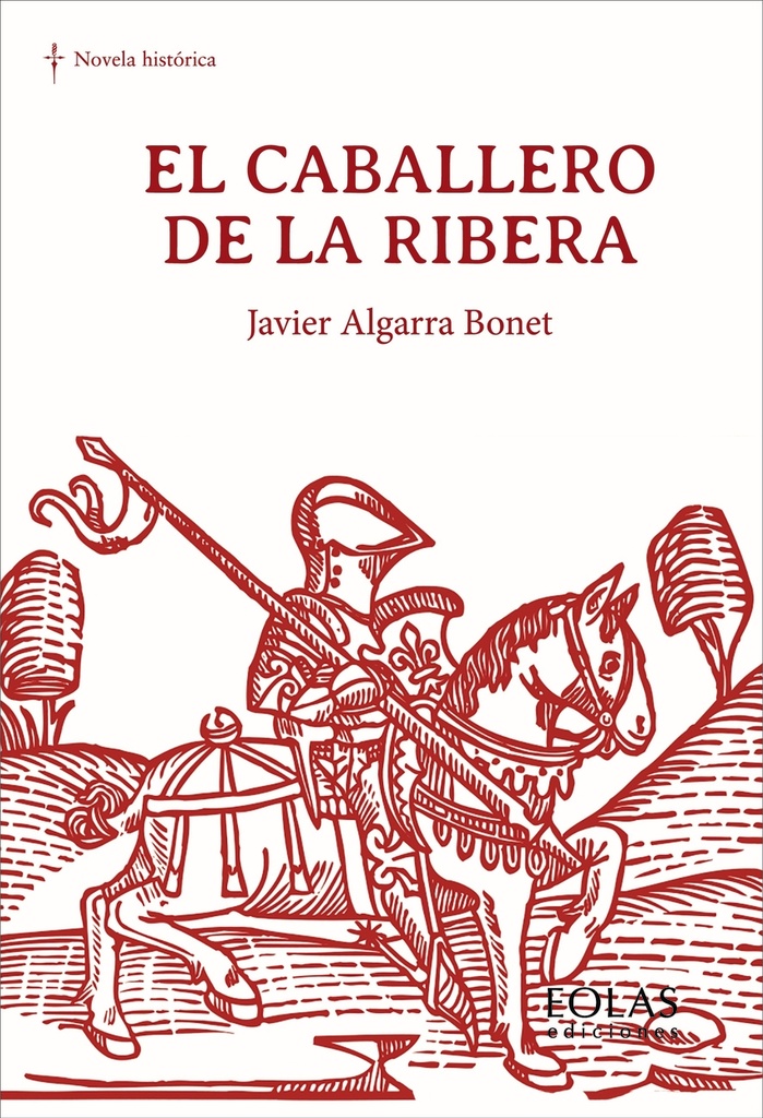 [9791387753337] El caballero de la Ribera