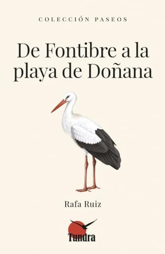 [9791387759148] DE FONTIBRE A LA PLAYA DE DOÑANA
