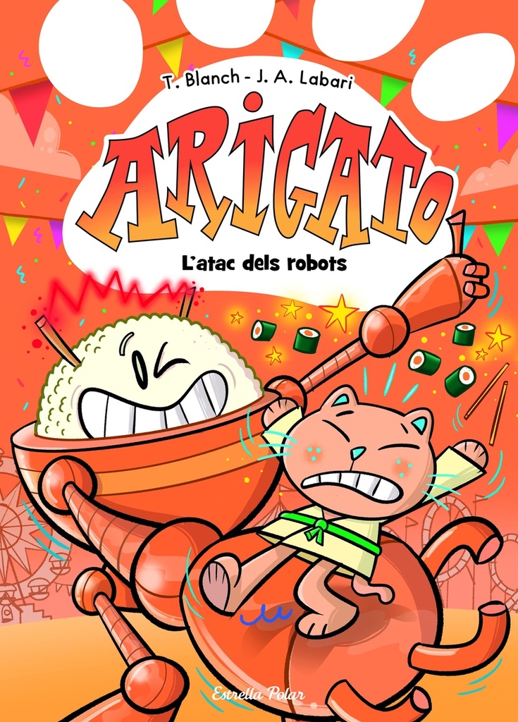 [9791387782573] Arigato 6. L'atac dels robots
