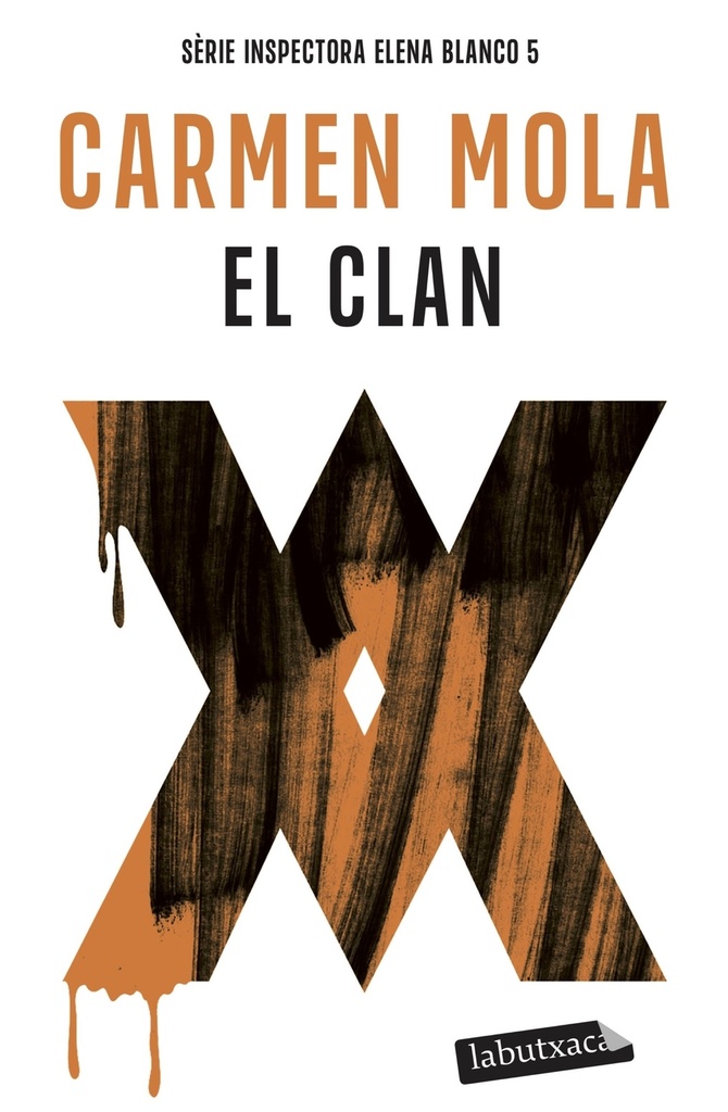 [9791387802035] El Clan (Inspectora Elena Blanco 5)
