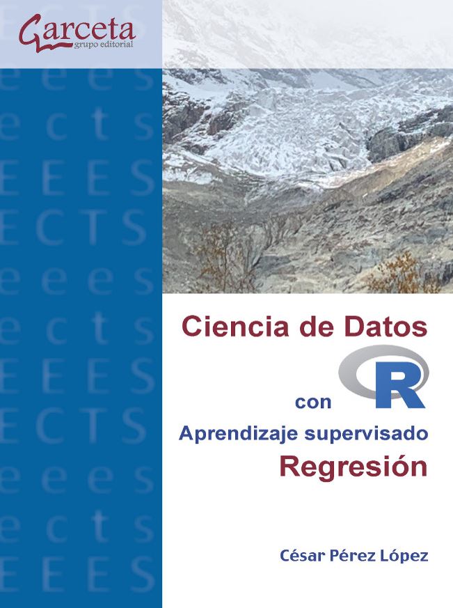 [9791387803070] Ciencia de datos con r.regresion:aprendizaje supervisado