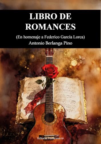 [9791387806132] LIBRO DE ROMANCES. EN HOMENAJE A FEDERICO GARCÍA LORCA