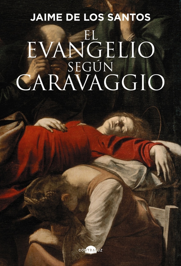 [9791387810016] El evangelio según Caravaggio