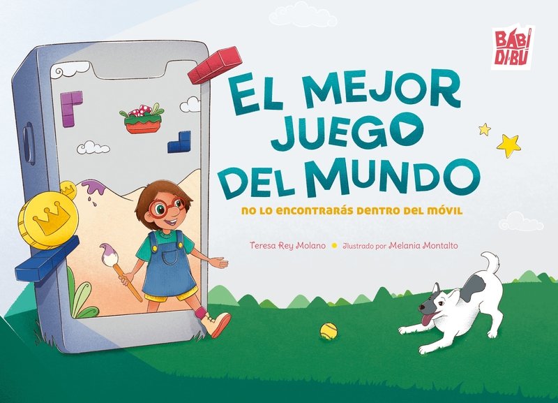 [9791387821005] El mejor juego del mundo no lo encontrarás dentro del móvil