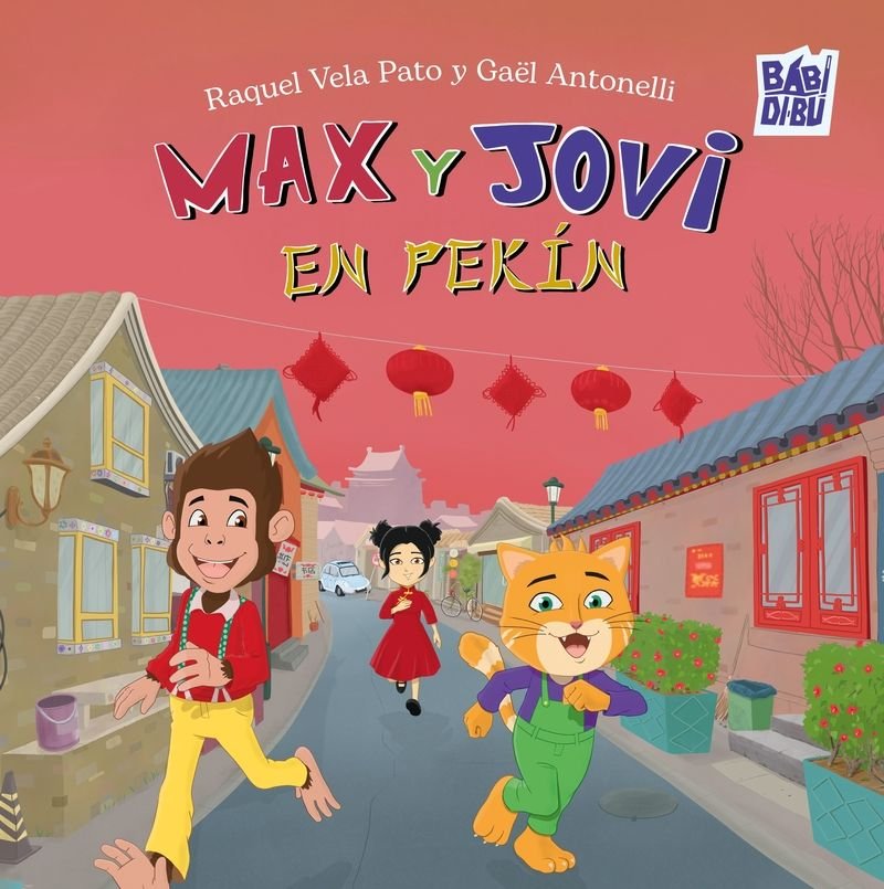 [9791387821692] Max y Jovi en Pekín